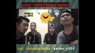 Hati s'bagai hamba - Cover|pemudagkkd