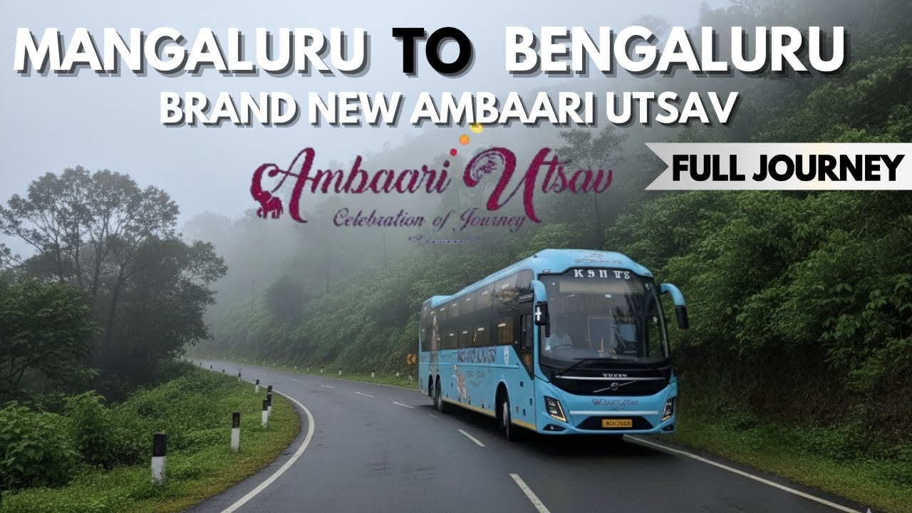 MANGALURU TO BENGALURU DAY JOURNEY BY KSRTC AMBAARI UTSAV | SHIRADI GHAT | HEAVY FOG |