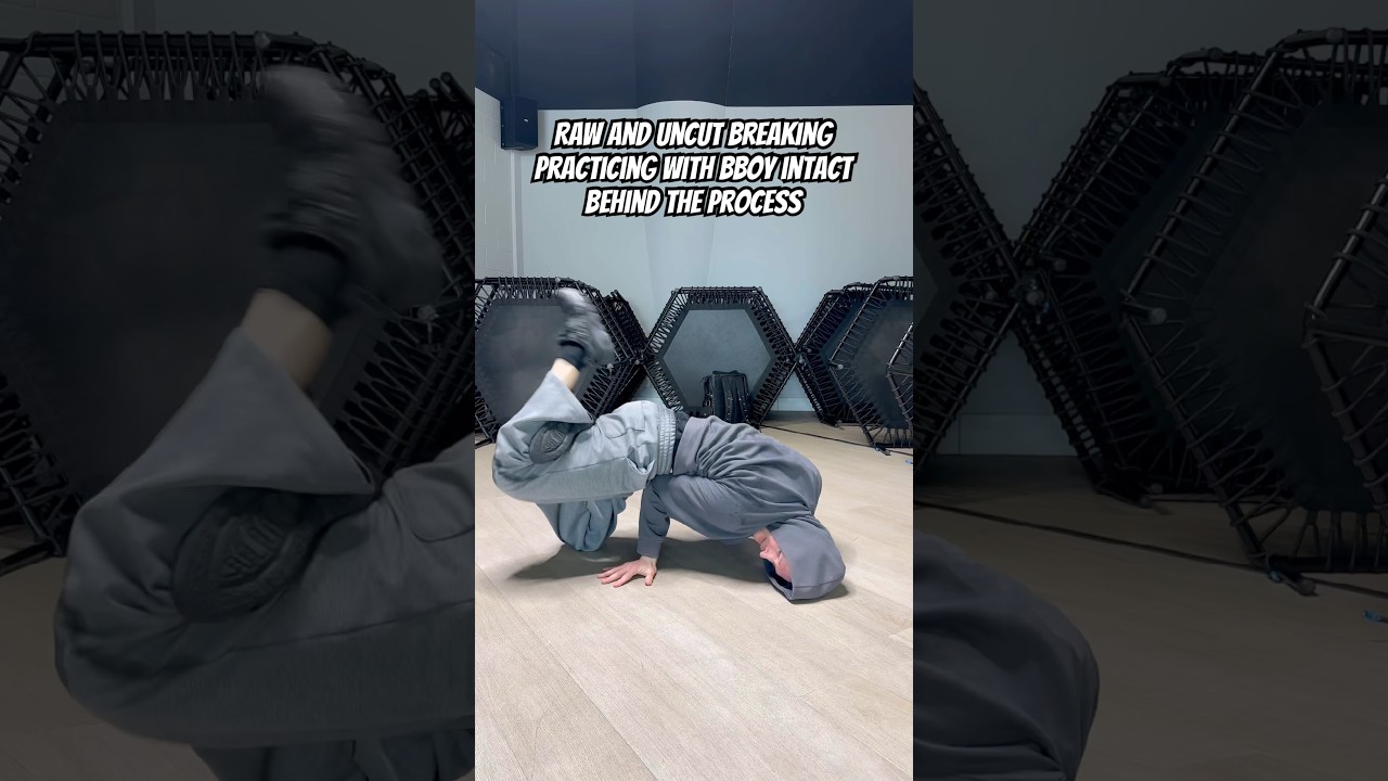 Behind the practicing process // bboy Intact
