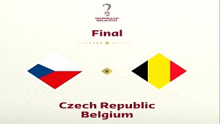 FIFA World Cup 2022 | Czech Republic - Belgium | Final