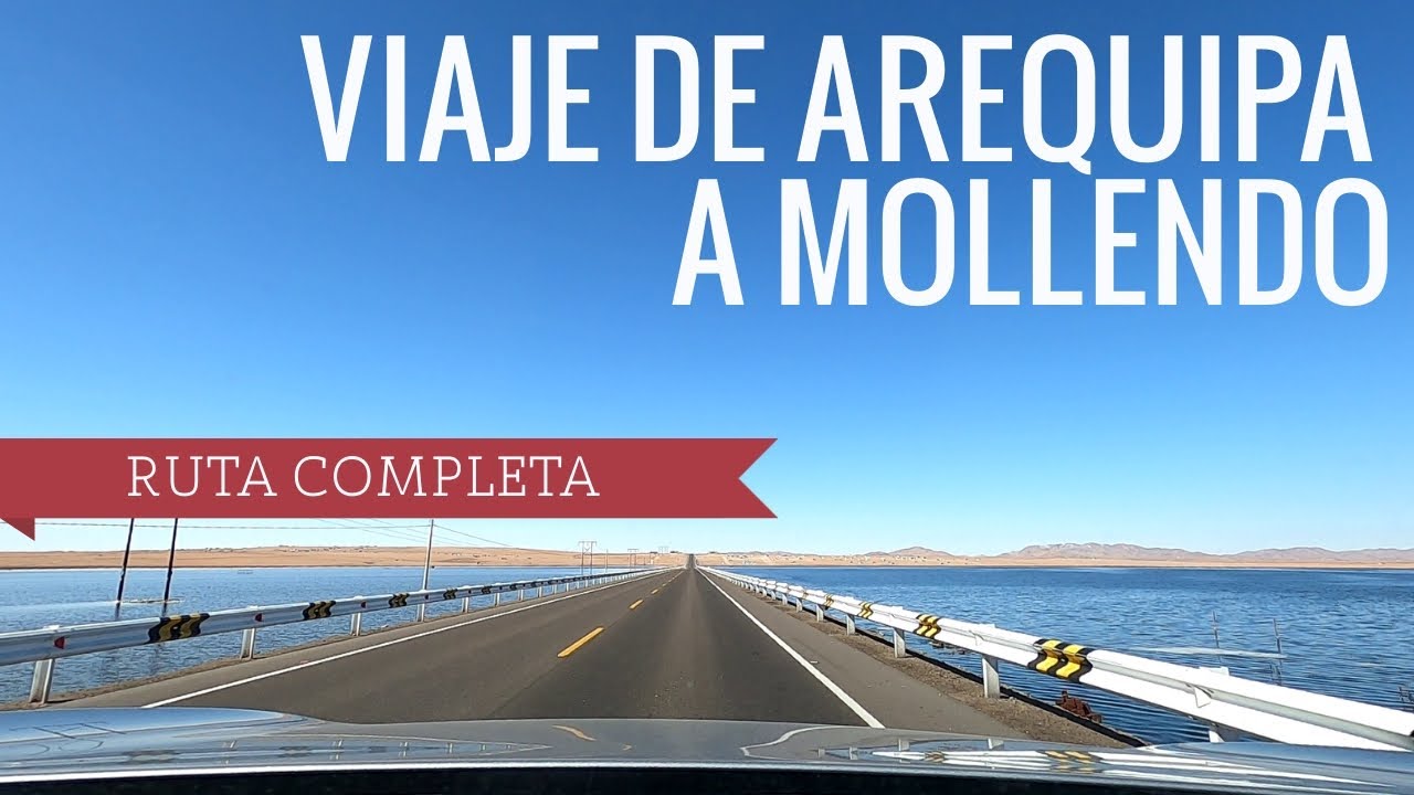 FullHD 60FPS | Conduciendo de Arequipa a Mollendo