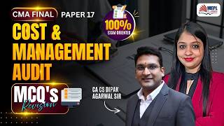 Cost &amp; Management Audit - MCQ's Revision✅For CMA Final By Dipak Agarwal Sir | MEPL Classes