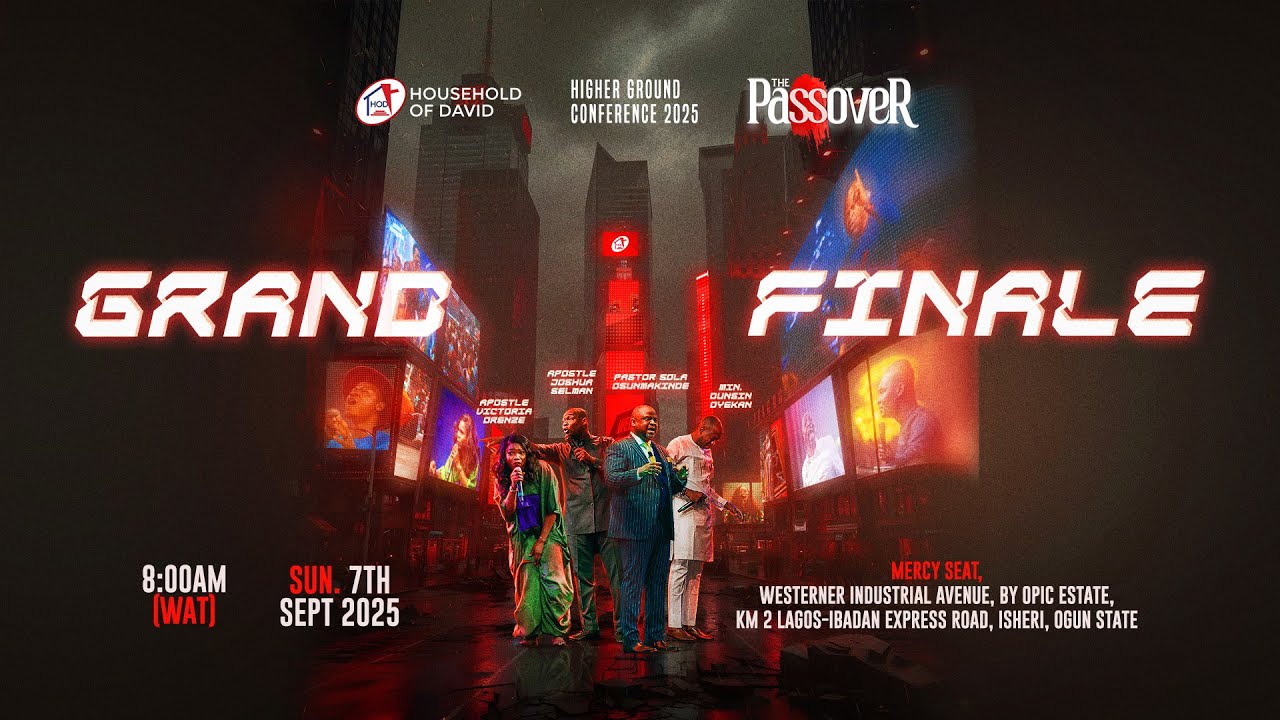 HIGHER GROUND CONFERENCE - The PASSOVER | Day 2 | Grand Finale