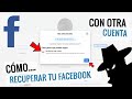 Recuperar cuenta facebook desde otra cuenta  cambiaron mi correo y contrasea 