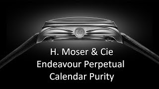 In The Metal H. Moser Cie Endeavour Perpetual Calendar Purity