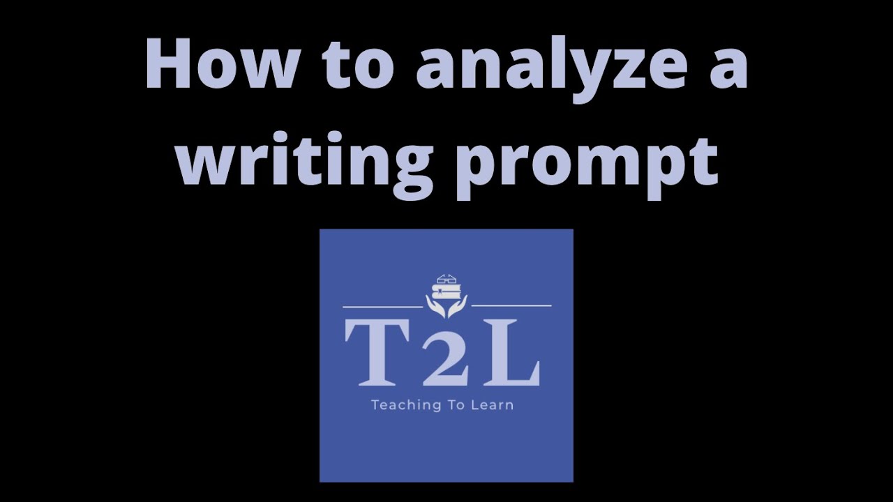 how to analyze an essay prompt