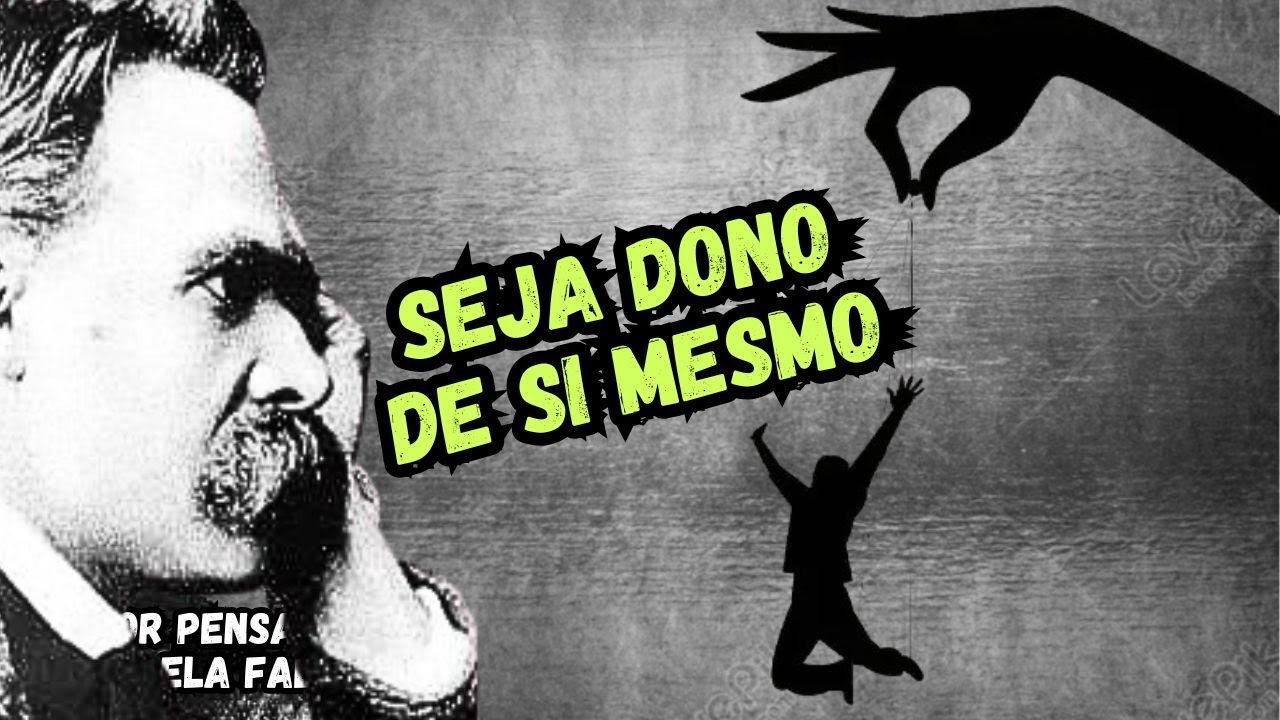 🔴Como Ser Dono de Si Mesmo   FILOSOFIA DE FRIEDRICH NIETZSCHE