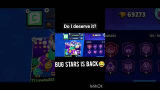 Bug stars is back 🤣 #brawlstars #100kvews