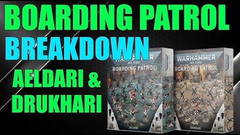 NEW Warhammer 40k Boarding Patrol Breakdown: Aeldari & Drukhari Xenos ARKS Of Omen Boarding Actions