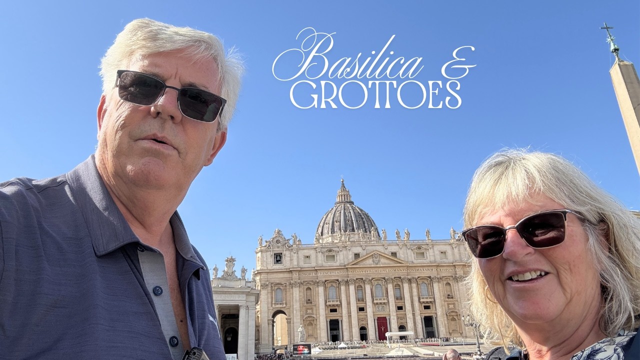 St. Peter’s Basilica & Vatican Grottoes | Walking Through the Heart of the Vatican
