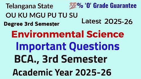 Environmental Science  | Important Questions | 2025 - 26 |  BCA 3rd semester OU KU MGU PU TU