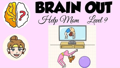 Brain Out Help Mom Level 9 | Help mom achieve the position on tv | Walkthrough