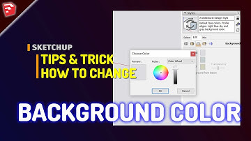 Sketchup How To Change Background Color