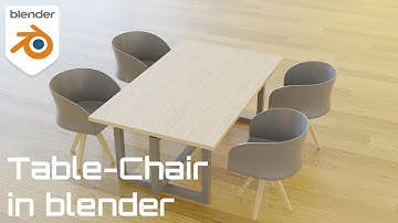 Table-Chair modelling in Blender | Blender 2.93