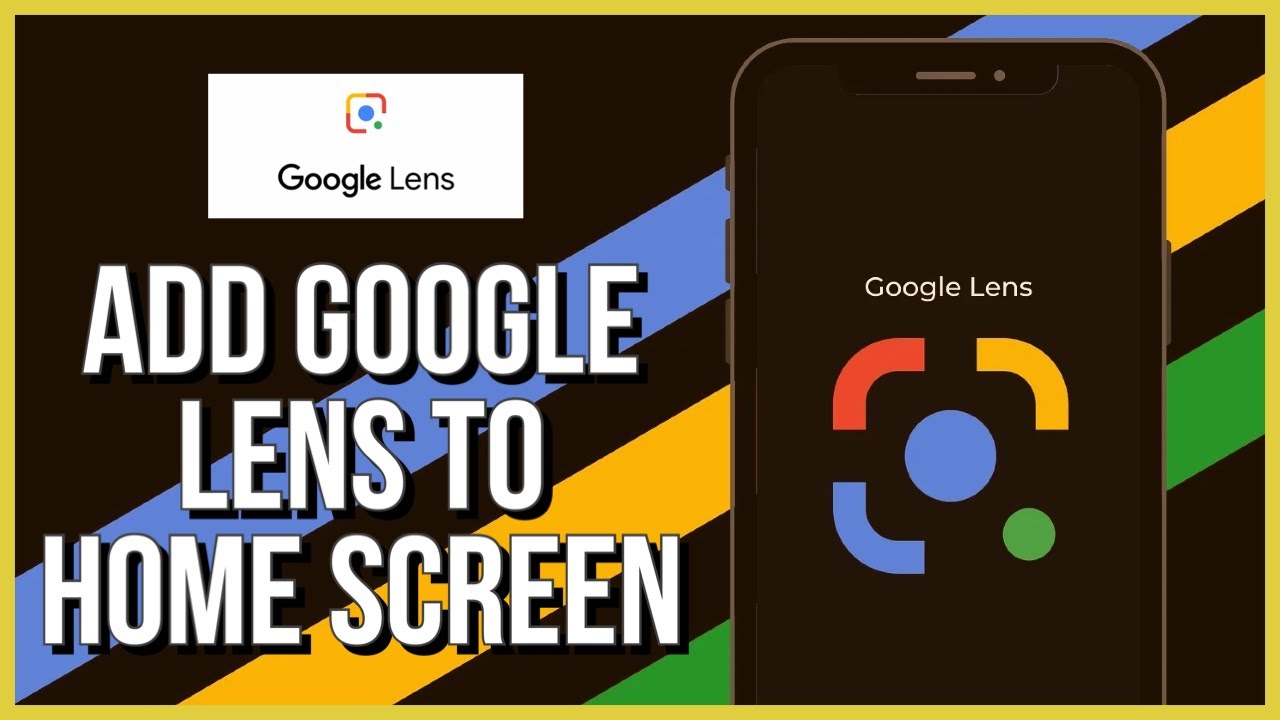 How do I add Google Lens?