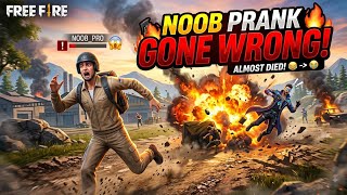 ALMOST DIED 😨!! NOOB PRANK GONE WRONG IN FREEFIRE 🤣 screenshot 4