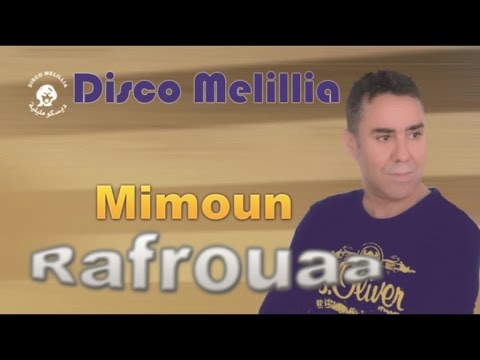 Mimoun Rafroua Ahwad Azin Ino Official Video