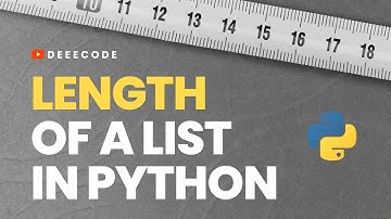 How to find the LENGTH of a Python List