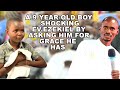 A 9-YEAR-OLD BOY SHOCKS EV.EZEKIEL BY ASKING HIM FOR GRACE HE HAS