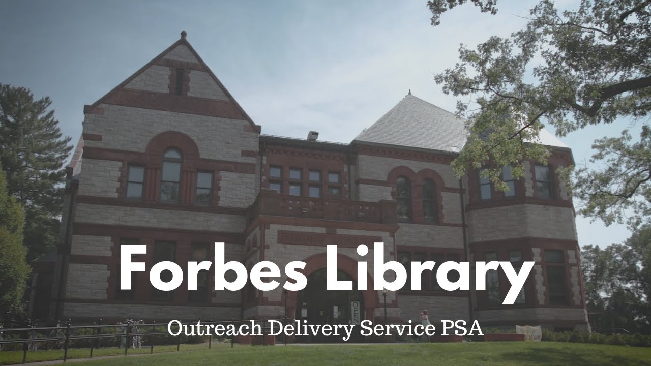 Forbes Library Outreach Delivery Service PSA
