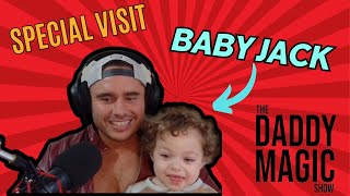 Baby Jack joins the Daddy Magic Show