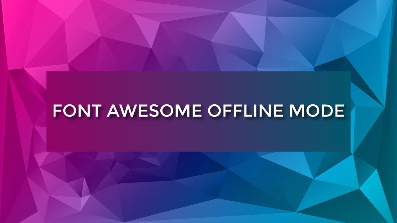 fontawesome-in-offline-mode-youtube