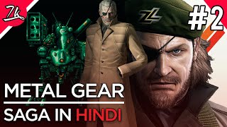 Downfall of Big Boss | Metal Gear Saga in Hindi - Part 2