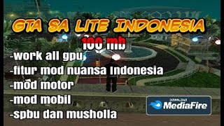 Gta sa lite Indonesia mod terbaru size ringan 100mb||Link MediaFire