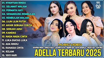 OM ADELLA TERBARU 2025 | DIFARINA INDRA - TASYA ROSMALA - ARNETA JULIA - SHERLY KDI - LUSYANA JELITA
