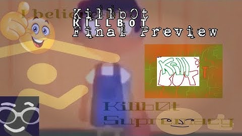 Killb0t Final Preview | Geometry Dash 2.11