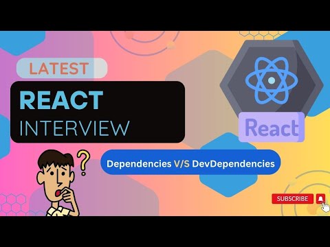 React Interview Question: Dependencies V/S devDependencies Explained