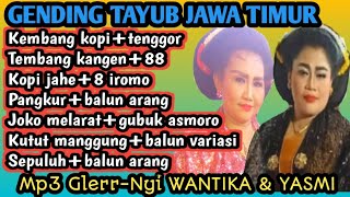 kumpulan Gending tayub Tuban bojonegoro NYI wantika \u0026 yasmi-kembang kopi tenggor kopi jahe gler 2022