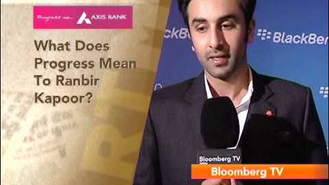 Ranbir Kapoor on his Idea of Progress