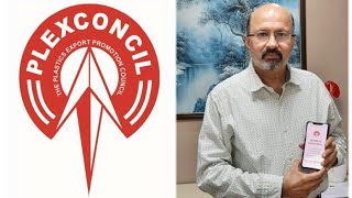 The Plastics Export Promotion Council (PLEXCONCIL) || PLEXCONNECT