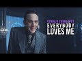 Oswald Cobblepot ][ Everybody Loves Me