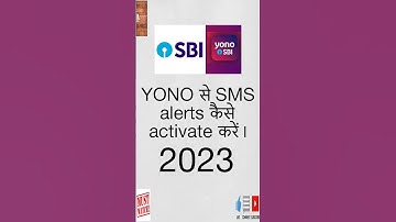 Yono sbi sms alert activation 2023 🔥🔥