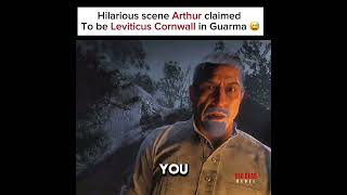Hilarious moment Arthur Claimed to be Leviticus Cornwall | Red Dead Redemption 2