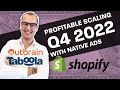 Profitable E-Commerce Scaling in Q4 with Outbrain &amp; Taboola