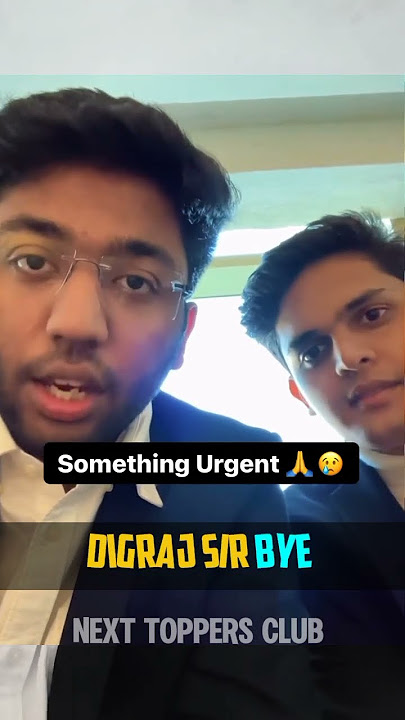 URGENT: DIGRAJ SIR😭 #shobhitnirwan #digrajsinghrajput #nexttoppers #prashantkirad #cbse #class10