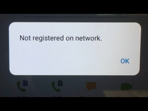 How to fix not registered on network problem