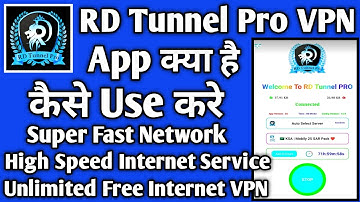 RD Tunnel Pro App Kaise use kare || How to use RD Tunnel Pro App || RD Tunnel Pro App