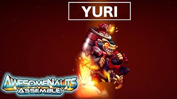 Awesomenauts Assemble!- "Yuri"-By Ronimo Games