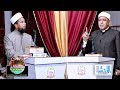 Sheikh misbah al azharis speeches and maulana ziyaurrahman alimis interpretation