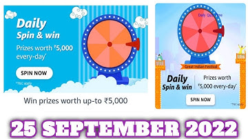 Amazon Daily Spin and Win Quiz Answers Today |25 SEPTEMBER 2022 | Daily Quiz Time