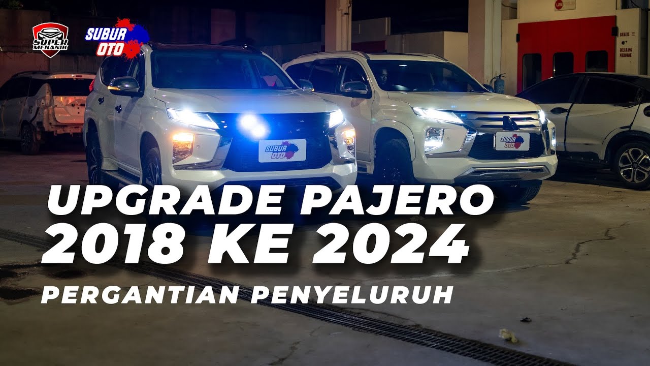 EKSLUSIVE: UPGRADE PAJERO 2018 KE 2024