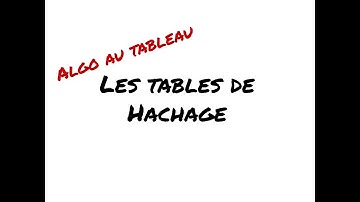Algo au tableau : Tables de hachage