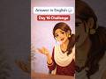 Day 16 | Let’s Talk in English | Simple Questions You Can Answer