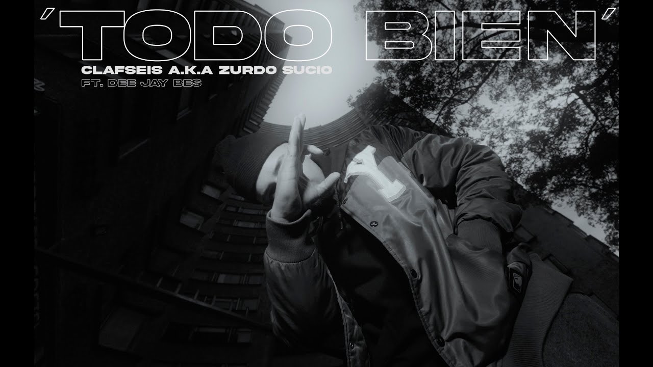 Clafseis - Todo Bien (Ft.‪ Dee Jay Bes‬) (Prod. DeGenErrado) [Video Oficial]