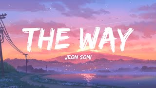 Jeon Somi - The Way (Lyrics Terjemahan)