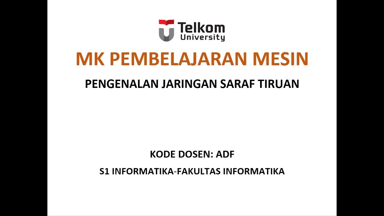 07 - Pengenalan Jaringan Saraf Tiruan